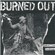 Burned Out - Geballte Ladung